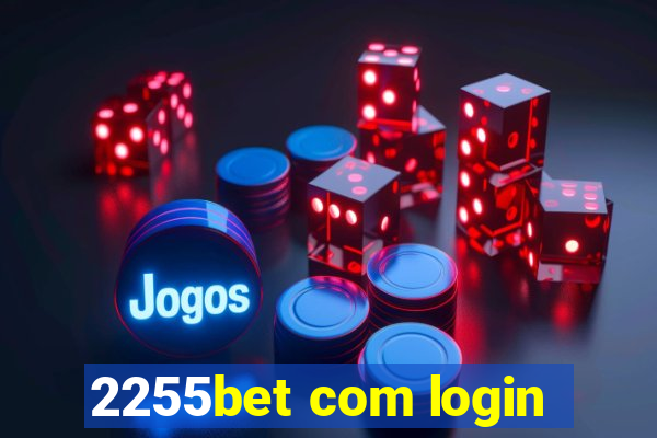 2255bet com login